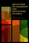 Image for Reflections on leadership and institutions in Africa