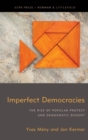 Image for Imperfect Democracies: The Rise of Popular Protest and Democratic Dissent