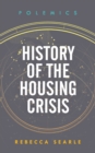 Image for History of the housing crisis