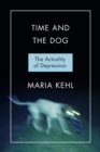 Image for Time and the Dog