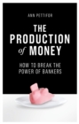Image for The Production of Money