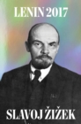 Image for Lenin 2017  : remembering, repeating, and working through