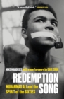 Image for Redemption Song: Muhammad Ali and the Spirit of the Sixties