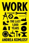 Image for Work: the last 1,000 years