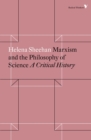 Image for Marxism and the philosophy of science