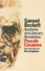 Image for Samuel Beckett  : anatomy of a literary revolution
