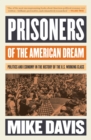 Image for Prisoners of the American Dream