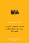 Image for Society and Puritanism in Pre-revolutionary England
