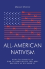Image for All-American Nativism