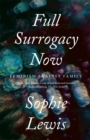 Image for Full Surrogacy Now