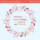 Image for Words of Love &amp; Friendship Wall Calendar 2018 (Art Calendar)