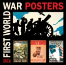 Image for First World War Posters Wall Calendar 2018 (Art Calendar)