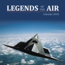 Image for Legends of the Air Wall Calendar 2018 (Art Calendar)