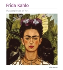 Image for Frida Kahlo Masterpieces of Art