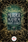 Image for Murder mayhem short stories