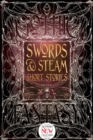 Image for Swords &amp; steam short stories.