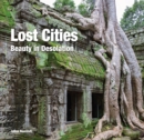 Image for Lost cities  : beauty in isolation
