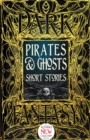 Image for Pirates &amp; Ghosts Short Stories