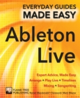 Image for Ableton Live basics  : expert advice, made easy