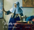 Image for Vermeer and the Dutch Masters