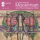 Image for Glasgow Museums - Mackintosh &amp; the Glasgow Style 2019 (Art Calendar)