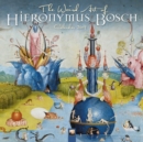 Image for The Weird Art of Hieronymous Bosch Wall Calendar 2019 (Art Calendar)