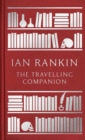 Image for The travelling companion  : for as long as it takes to get there