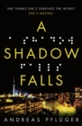 Image for A shadow falls