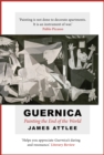 Image for Guernica: the life and travels of a painting