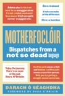 Image for Motherfoclâoir  : dispatches from a not so dead language