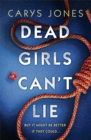 Image for Dead girls can&#39;t lie