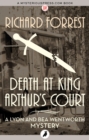 Image for Death at King Arthur&#39;s Court