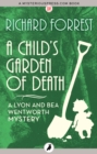 Image for A child&#39;s garden of death