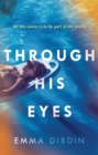 Image for Through his eyes