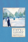 Image for City of light  : the reinvention of Paris