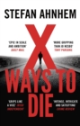 Image for X ways to die