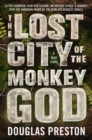 Image for The lost city of the monkey god