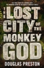 Image for The Lost City of the Monkey God