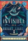 Image for Invisible in a bright light