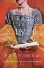 Image for A suspicion of silver