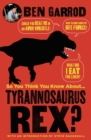 Image for So you think you know about tyrannosaurus rex? : 1
