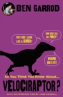 Image for So you think you know about velociraptor?