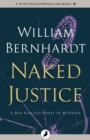 Image for Naked justice
