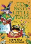Image for Ten nasty little toads: the Zephyr book of cautionary tales