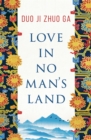 Image for Love In No Man&#39;s Land