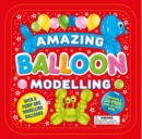 Image for Amazing Balloon Modelling