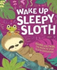 Image for Wake Up, Sleepy Sloth
