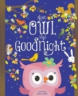 Image for Night Owl Says Goodnight