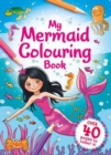 Image for My Mermaid Colouring Book