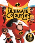 Image for INCREDIBLES 2: The Ultimate Colouring Book